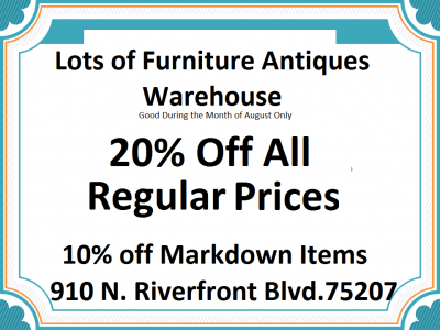 August Antique Special at Lots of Furniture Antiques!